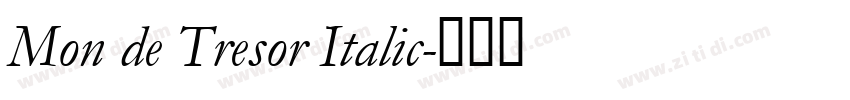 Mon de Tresor Italic字体转换